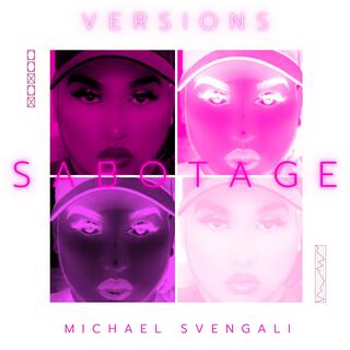 SABOTAGE (VERSIONS)