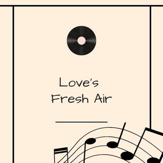 Love's Fresh Air