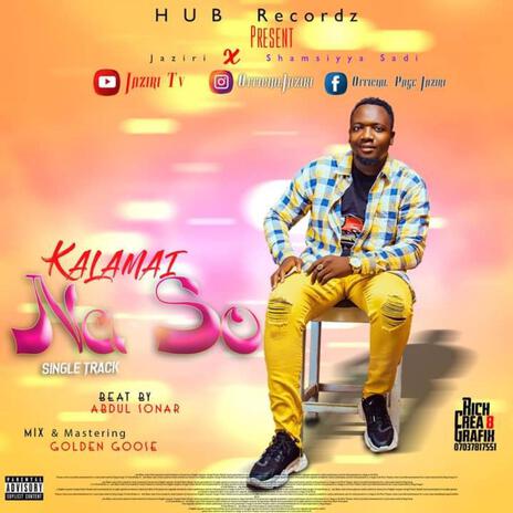 Kalamai naso | Boomplay Music