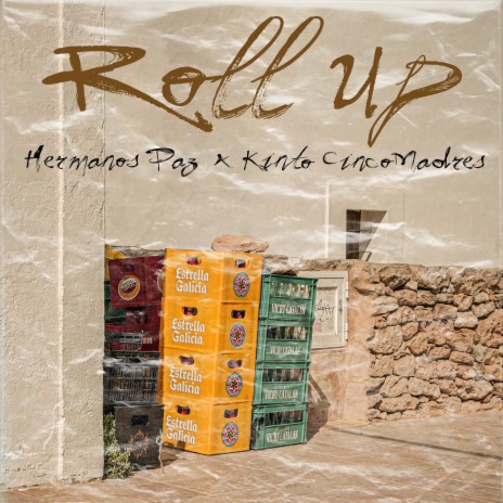 Roll up (feat. Kinto CincoMadres) | Boomplay Music