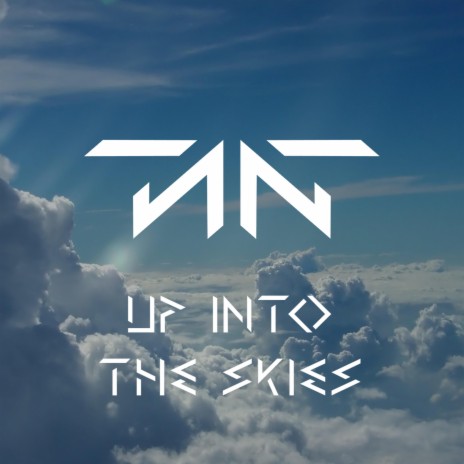 Up into the Skies | Boomplay Music