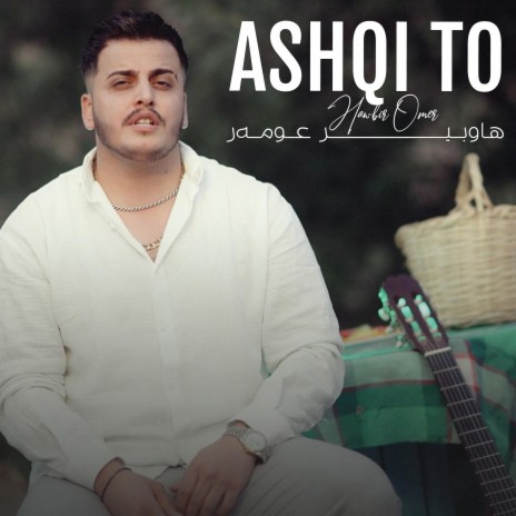 Ashqi To | Boomplay Music