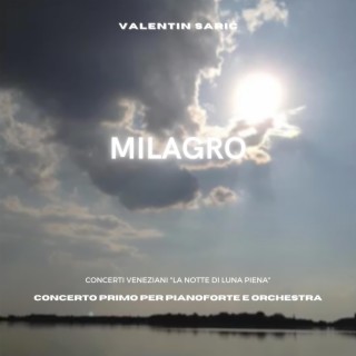 Milagro - Concerto Primo per pianoforte e orchestra