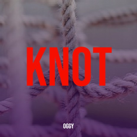 Knot | Boomplay Music