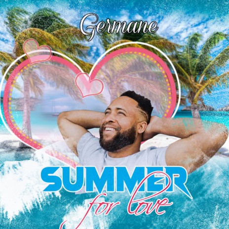 Summer For Love | Boomplay Music