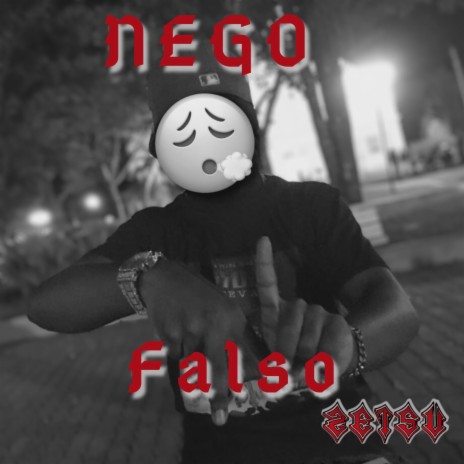 Nego Falso | Boomplay Music