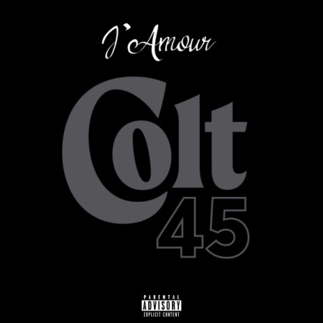 Colt 45 | Boomplay Music