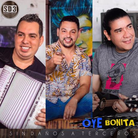 Oye Bonita | Boomplay Music