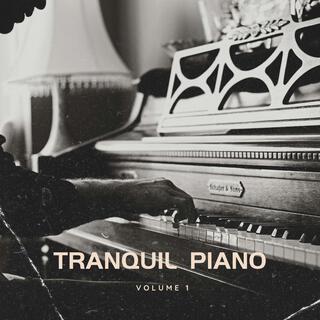 Tranquil Piano Volume 1