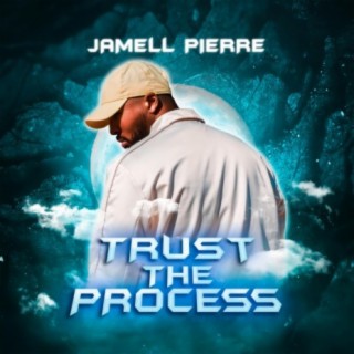 Trust The Process