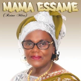 Mama Essame Reine mère