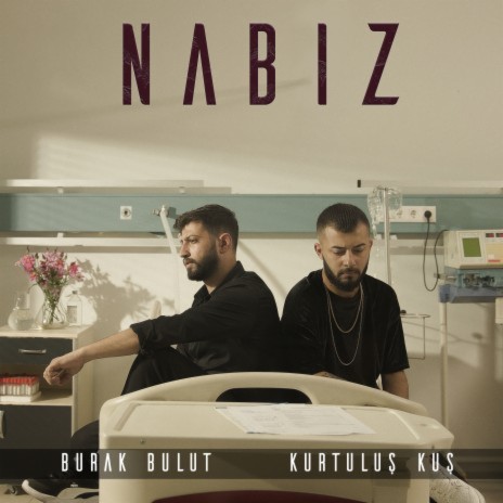 Nabız ft. Kurtuluş Kuş | Boomplay Music