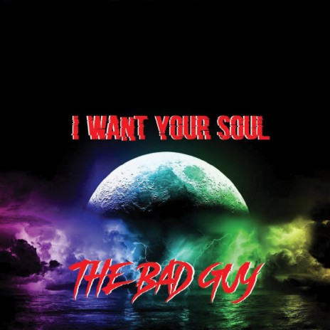 I Want Your Soul
