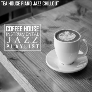 Tea House Piano Jazz Chillout