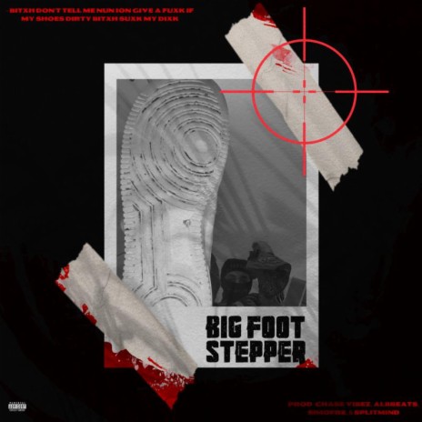 Big Foot Stepper | Boomplay Music