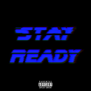 Stay Ready