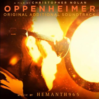 Oppenheimer (Original Additional Soundtrack)