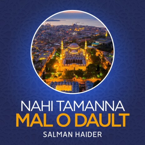 Nahi Tamanna Mal o Dault | Boomplay Music