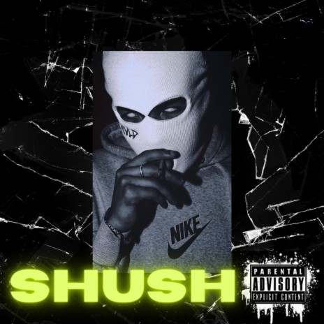 SHUSH | Boomplay Music