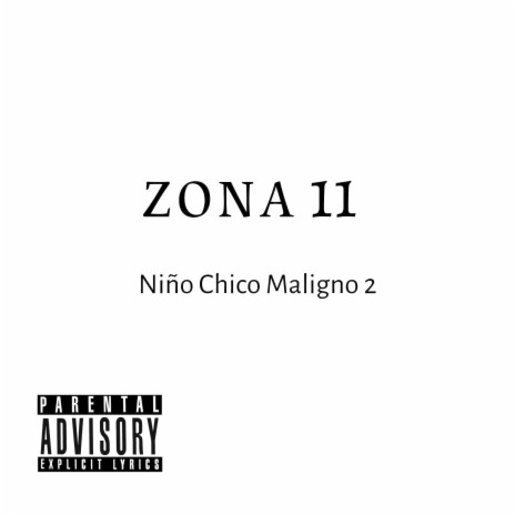 Niño Chico Maligno 2 | Boomplay Music