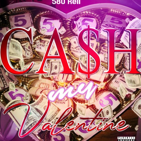 Cash My Valentine