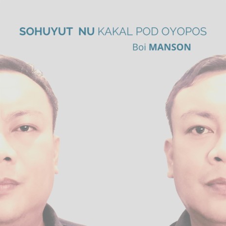 Sohuyut Nu Kakal Pod Oyopos | Boomplay Music