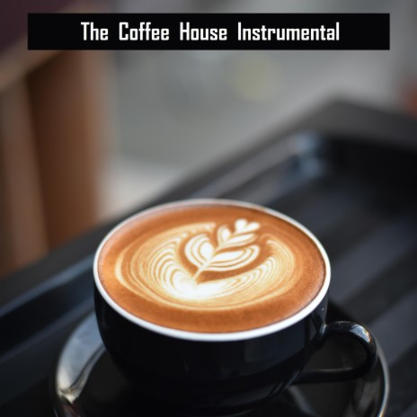 Relaxed Afternoon Coffee Break Jazz | Boomplay Music