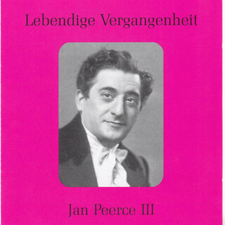 Lebendige Vergangenheit - Jan Peerce (Vol.3)