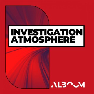 Investigation Atmosphere