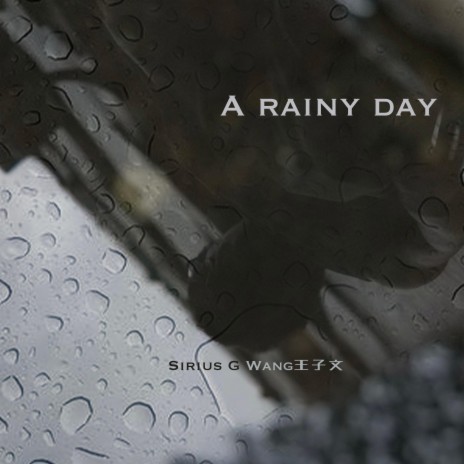 A Rainy Day | Boomplay Music