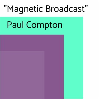 Magnetic Broadcast