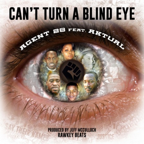 Can't Turn a Blind Eye (feat. Aktual) | Boomplay Music