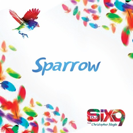 Sparrow (feat. Christopher Nagle) | Boomplay Music