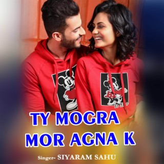 Ty Mogra Mor Agna K