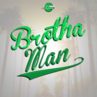 Brotha Man