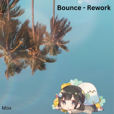 Bounce (Rework) | Boomplay Music