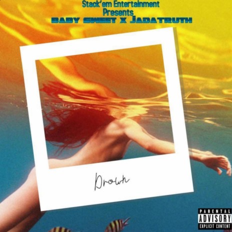 DROWN (feat. J.A Da Truth) | Boomplay Music