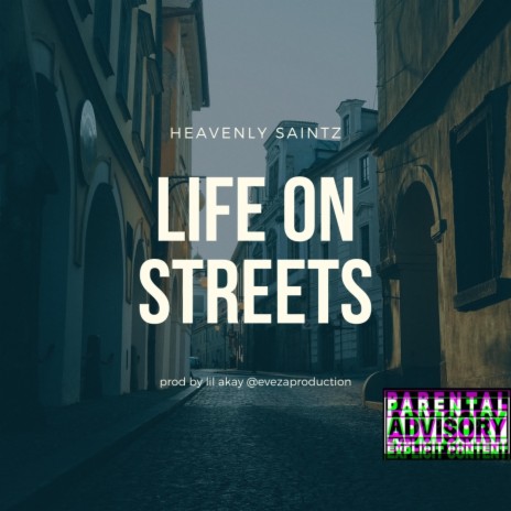 Life on streets | Boomplay Music