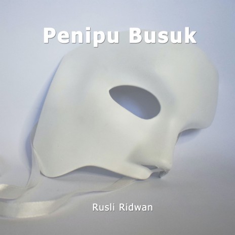 Penipu Busuk | Boomplay Music