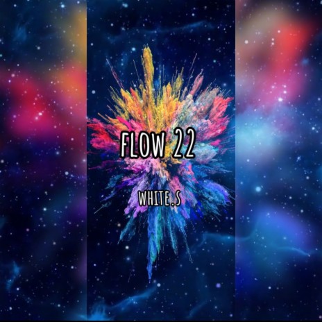 Flow 22 | Boomplay Music