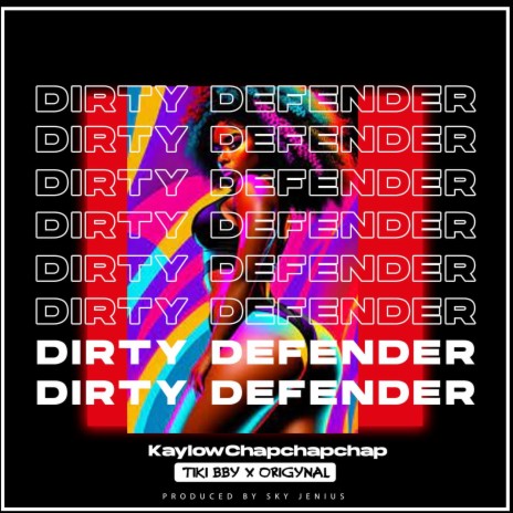 Dirty Defender (Fefenafe) ft. Origynal & Tiki Bby