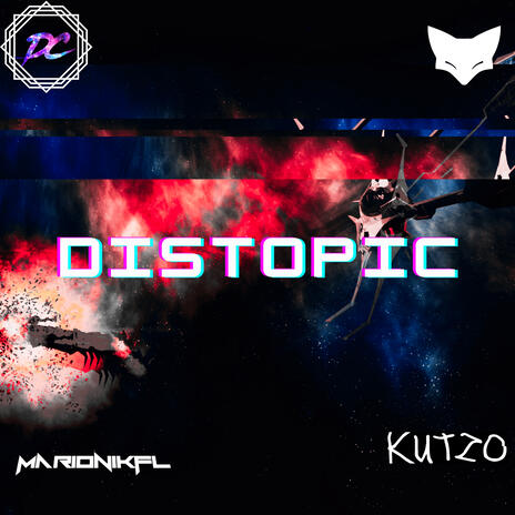 Distopic ft. US32, MarionikFL & Kutzo | Boomplay Music