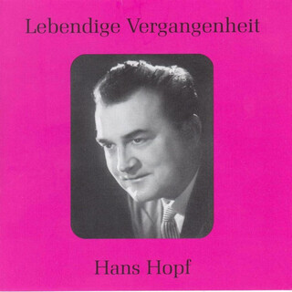 Lebendige Vergangenheit - Hans Hopf