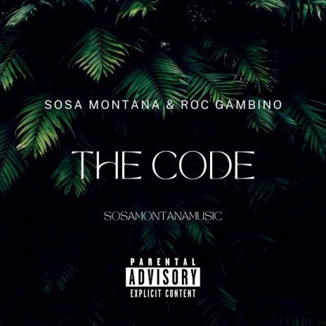 The Code ft. Roc Gambino | Boomplay Music