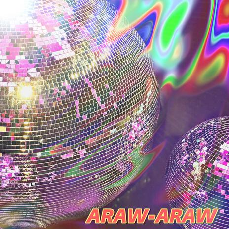 ARAW-ARAW | Boomplay Music