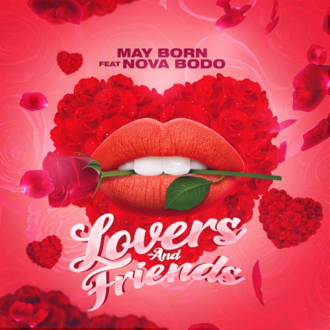 LOVERS AND FRIENDS (feat. NOVA BODO)
