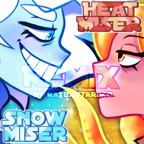 Snow Miser VS Heat Miser (feat. Bbyam & Ratbastardinc)