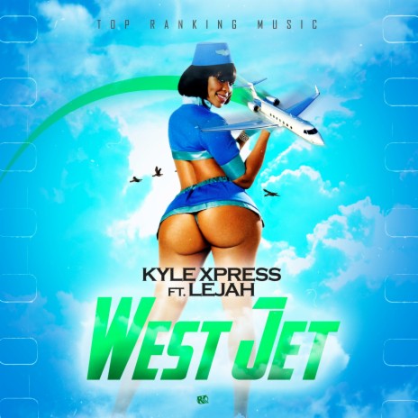 West Jet ft. Lejah | Boomplay Music
