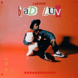 Bad Luv