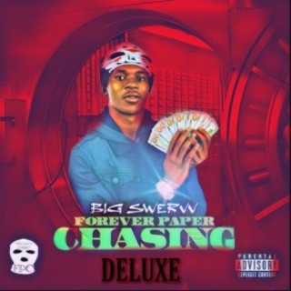 Forever Paper Chasing (Deluxe)